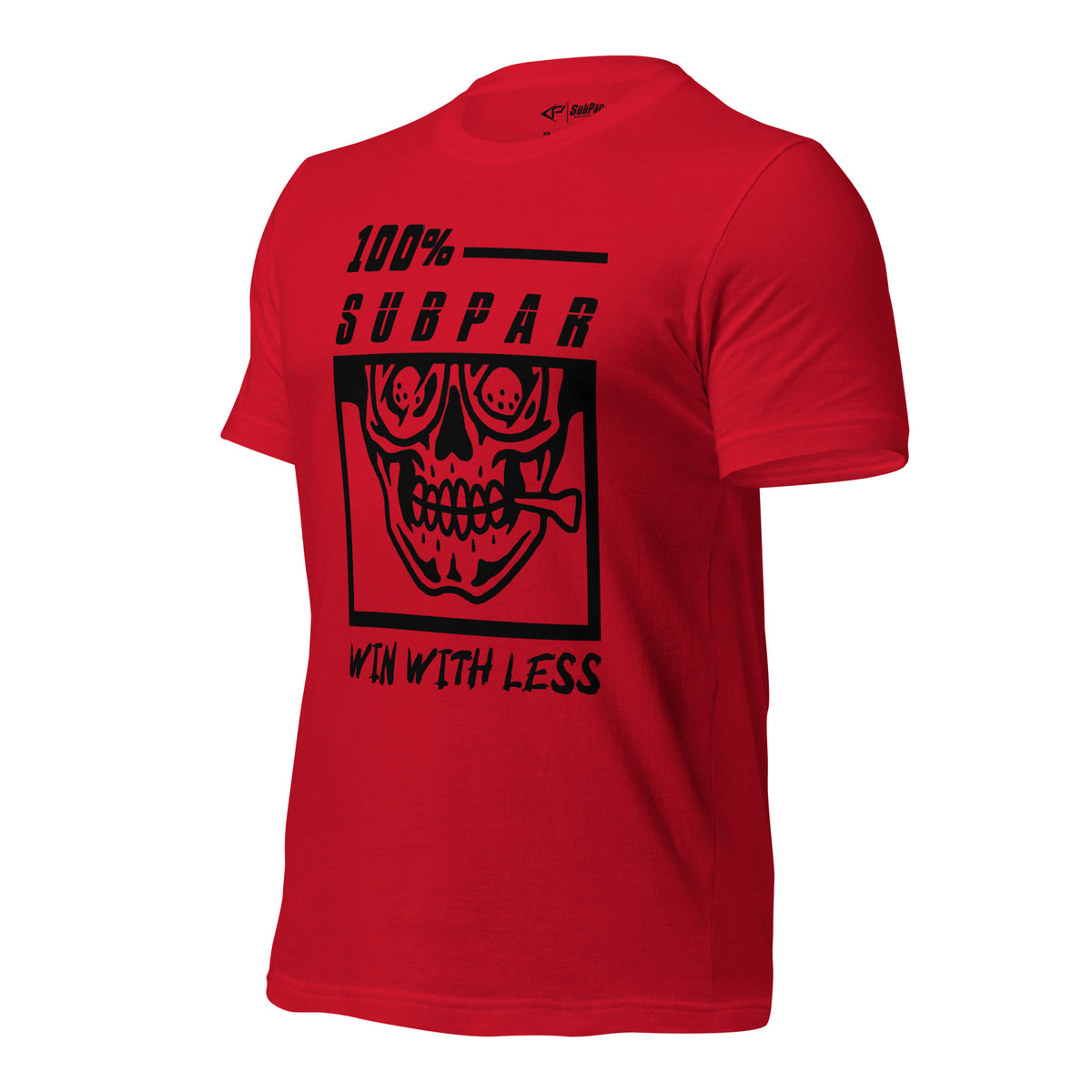 SubPar ® - 100% SUBPAR - Win With Less - T-shirt – SubPar Golf