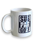 SubPar®  Golf Ceramic White Coffee Mug